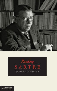 Title: Reading Sartre, Author: Joseph S. Catalano