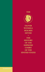 Title: History of the Supreme Court of the United States / Edition 2, Author: G. Edward White