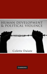 Title: Human Development and Political Violence, Author: Colette Daiute