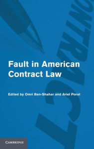 Title: Fault in American Contract Law, Author: Omri Ben-Shahar