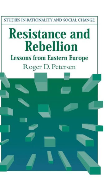 Resistance and Rebellion: Lessons from Eastern Europe