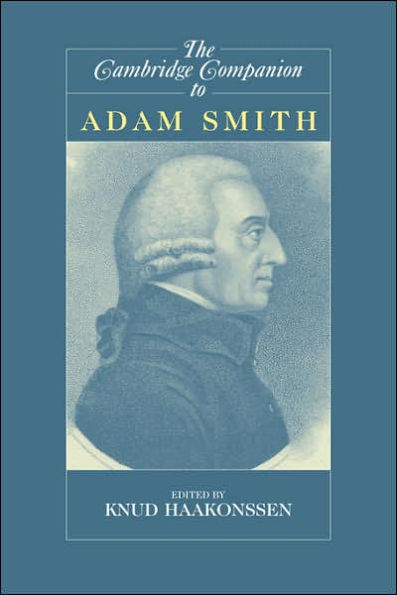The Cambridge Companion to Adam Smith