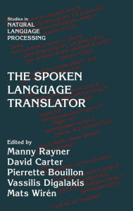 Title: The Spoken Language Translator, Author: Manny Rayner