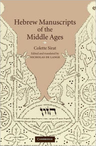 Title: Hebrew Manuscripts of the Middle Ages, Author: Colette Sirat