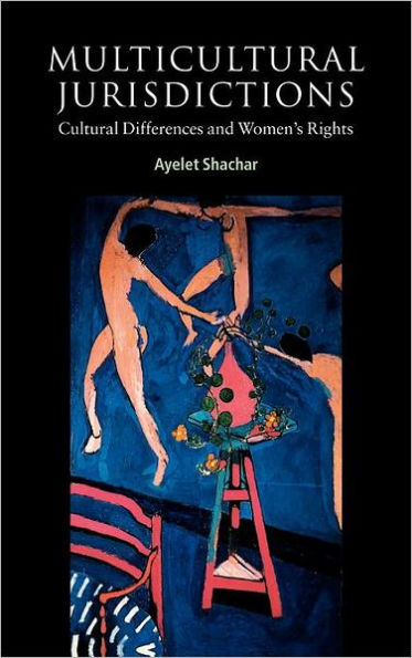 Multicultural Jurisdictions: Cultural Differences and Women's Rights