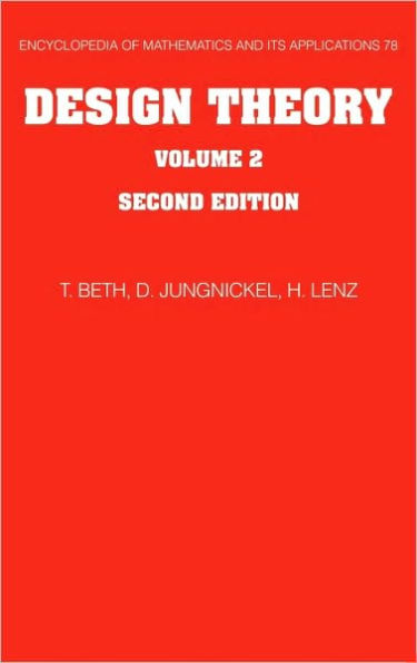 Design Theory: Volume 2
