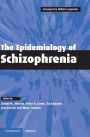 The Epidemiology of Schizophrenia