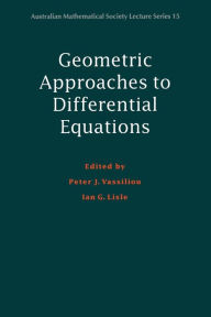 Title: Geometric Approaches to Differential Equations, Author: Peter J. Vassiliou