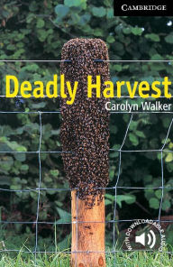 Title: Deadly Harvest Level 6 / Edition 1, Author: Carolyn Walker