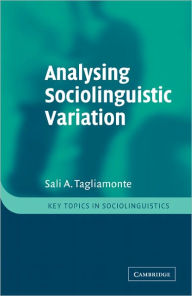 Title: Analysing Sociolinguistic Variation, Author: Sali A. Tagliamonte