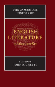 Title: The Cambridge History of English Literature, 1660-1780, Author: John Richetti