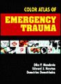 Color Atlas of Emergency Trauma