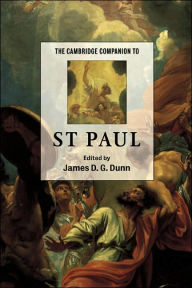 Title: The Cambridge Companion to St Paul, Author: James D. G. Dunn