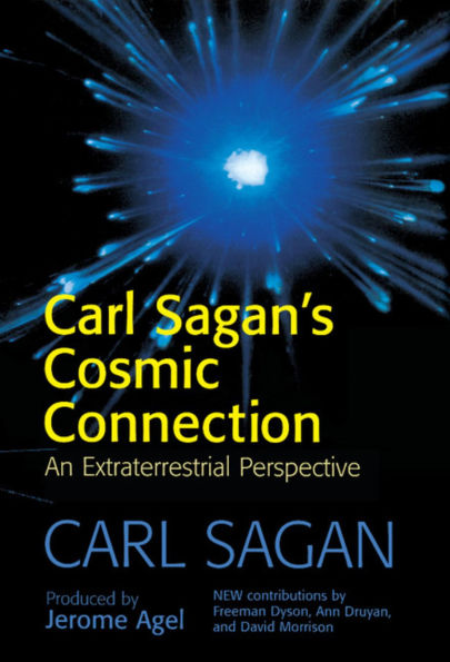 Carl Sagan's Cosmic Connection: An Extraterrestrial Perspective