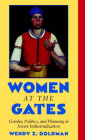 Women at the Gates: Gender and Industry in Stalin's Russia / Edition 1