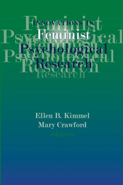 Innovations in Feminist Psychological Research