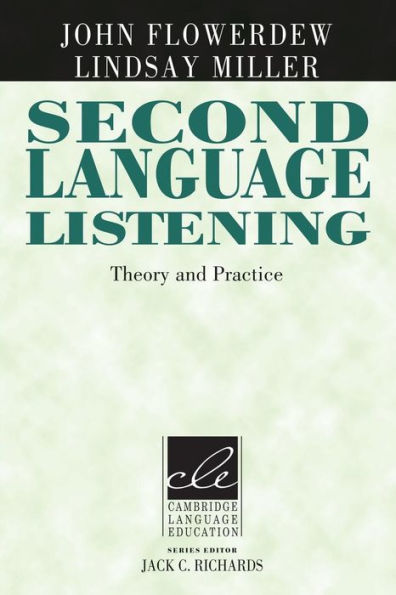 Second Language Listening: Theory and Practice