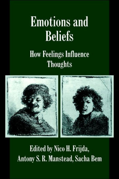 Emotions and Beliefs: How Feelings Influence Thoughts