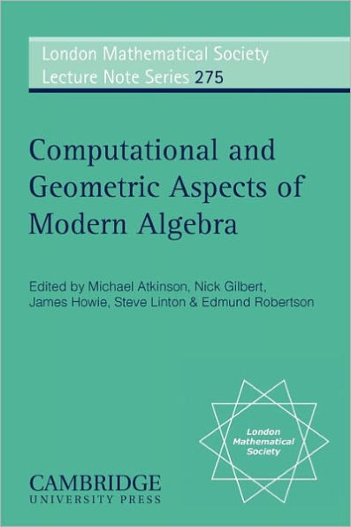 Computational and Geometric Aspects of Modern Algebra