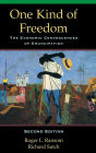 One Kind of Freedom: The Economic Consequences of Emancipation / Edition 2