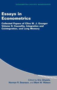 Title: Essays in Econometrics: Collected Papers of Clive W. J. Granger, Author: Clive W. J. Granger