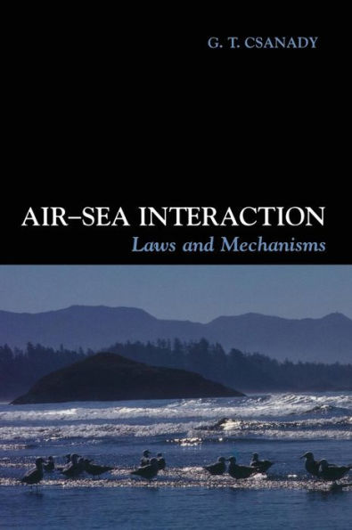 Air-Sea Interaction: Laws and Mechanisms