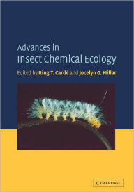 Title: Advances in Insect Chemical Ecology, Author: Ring T. Cardé