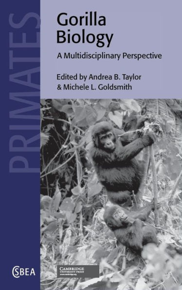 Gorilla Biology: A Multidisciplinary Perspective