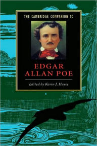 Title: The Cambridge Companion to Edgar Allan Poe, Author: Kevin J. Hayes