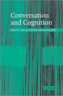 Conversation and Cognition / Edition 1