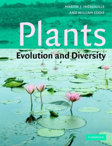 Plants: Diversity and Evolution / Edition 1