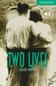 Title: Two Lives Level 3 / Edition 1, Author: Helen Naylor