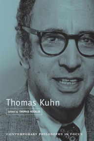 Title: Thomas Kuhn / Edition 1, Author: Thomas Nickles