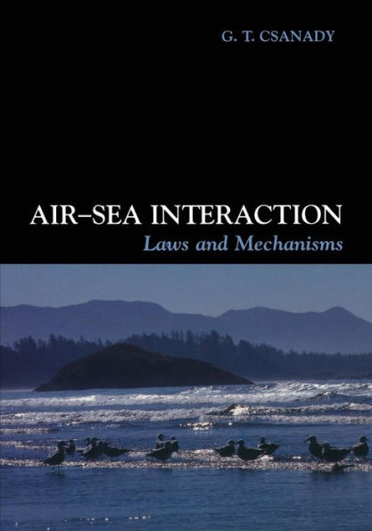 Air-Sea Interaction: Laws and Mechanisms