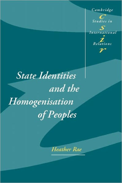 State Identities and the Homogenisation of Peoples