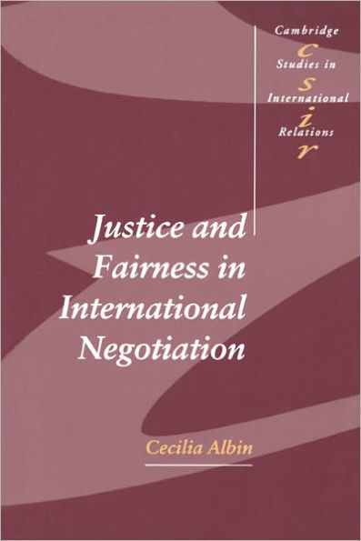 Justice and Fairness in International Negotiation / Edition 1