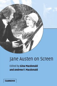 Title: Jane Austen on Screen / Edition 1, Author: Gina MacDonald