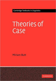 Title: Theories of Case, Author: Miriam Butt