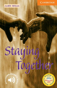 Title: Staying Together Level 4 / Edition 1, Author: Judith Wilson