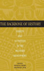 The Backbone of History: Health and Nutrition in the Western Hemisphere