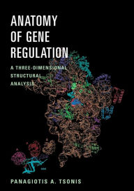 Title: Anatomy of Gene Regulation: A Three-Dimensional Structural Analysis, Author: Panagiotis A. Tsonis