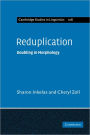 Reduplication: Doubling in Morphology
