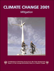 Title: Climate Change 2001: Mitigation: Contribution of Working Group III to the Third Assessment Report of the Intergovernmental Panel on Climate Change, Author: Bert Metz