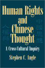 Human Rights in Chinese Thought: A Cross-Cultural Inquiry