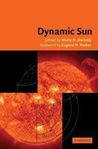 Title: Dynamic Sun, Author: B. N. Dwivedi