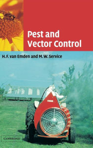 Title: Pest and Vector Control, Author: H. F. van Emden