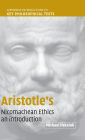 Aristotle's Nicomachean Ethics: An Introduction