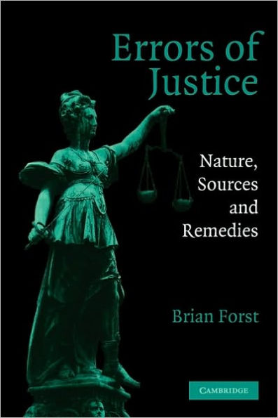 Errors of Justice: Nature, Sources and Remedies