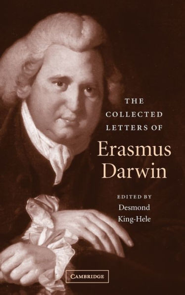 The Collected Letters of Erasmus Darwin / Edition 2