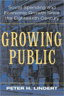 Growing Public: Volume 1, The Story: Social Spending and Economic Growth since the Eighteenth Century